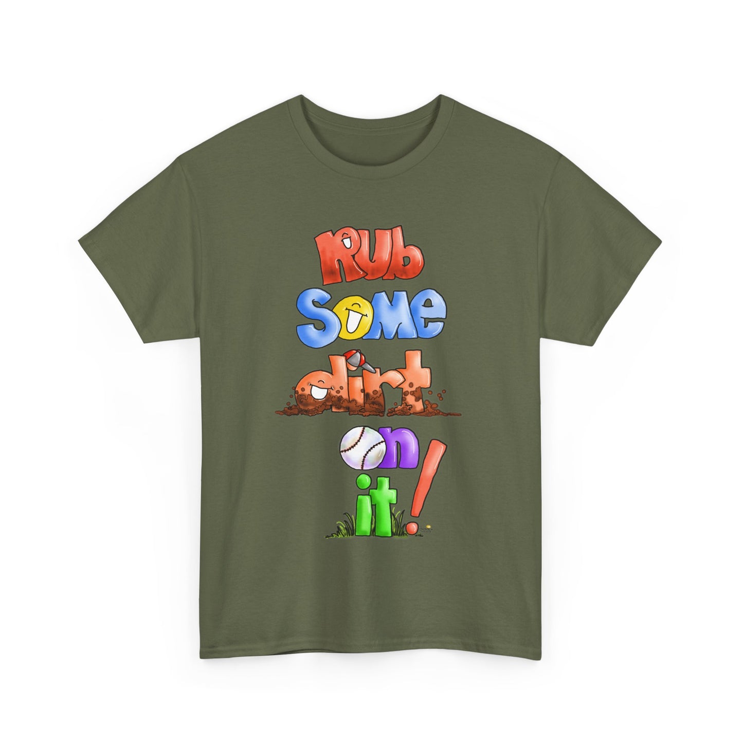 Rub Some Dirt on it by The Giggle Network, Softball tshirt, Springtime tshirt, T Shirt for parents, baseball Tshirt