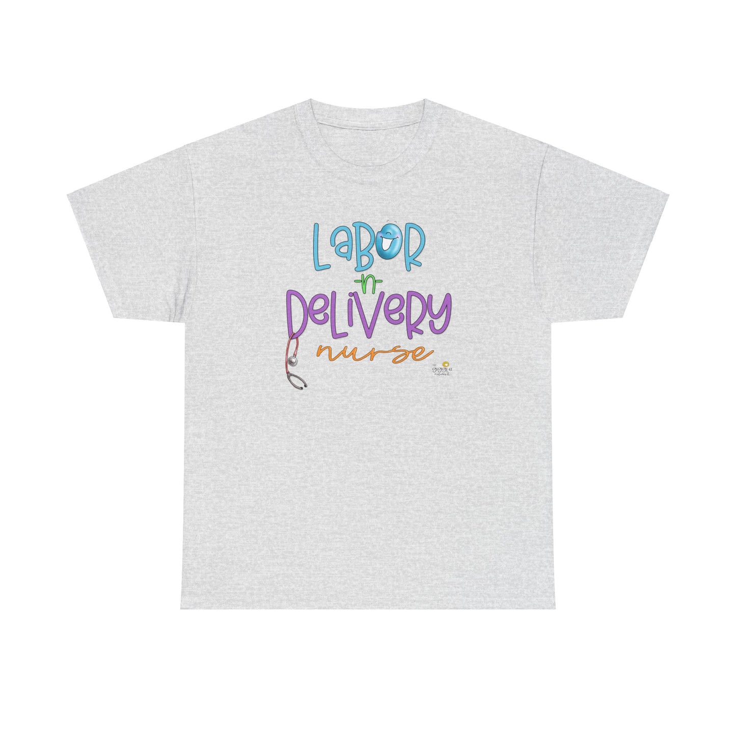 Labor and Delivery nurse by The Giggle Network, Nurse tshirt, Springtime tshirt, T Shirt for spring, Hello SPring Tshirt