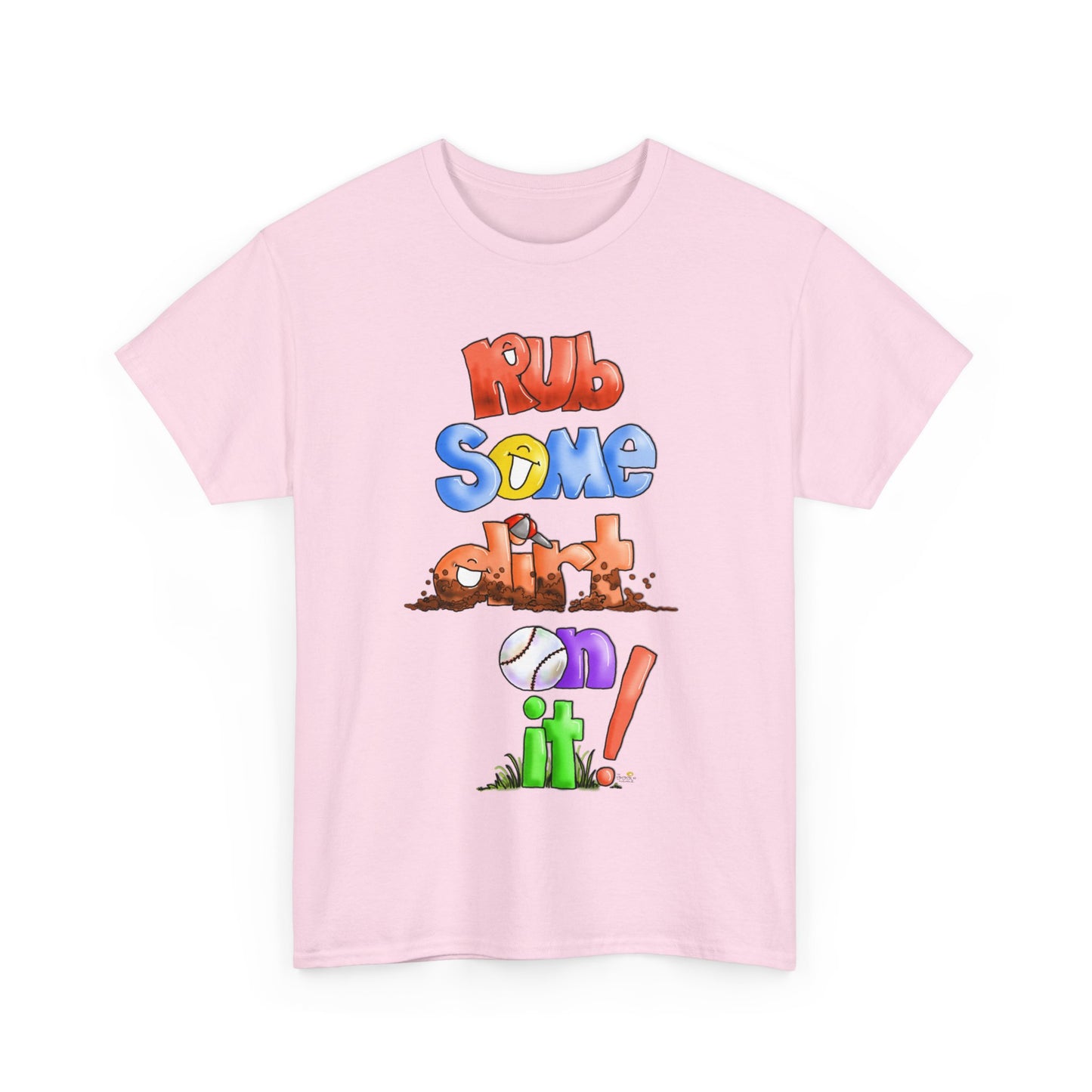 Rub Some Dirt on it by The Giggle Network, Softball tshirt, Springtime tshirt, T Shirt for parents, baseball Tshirt