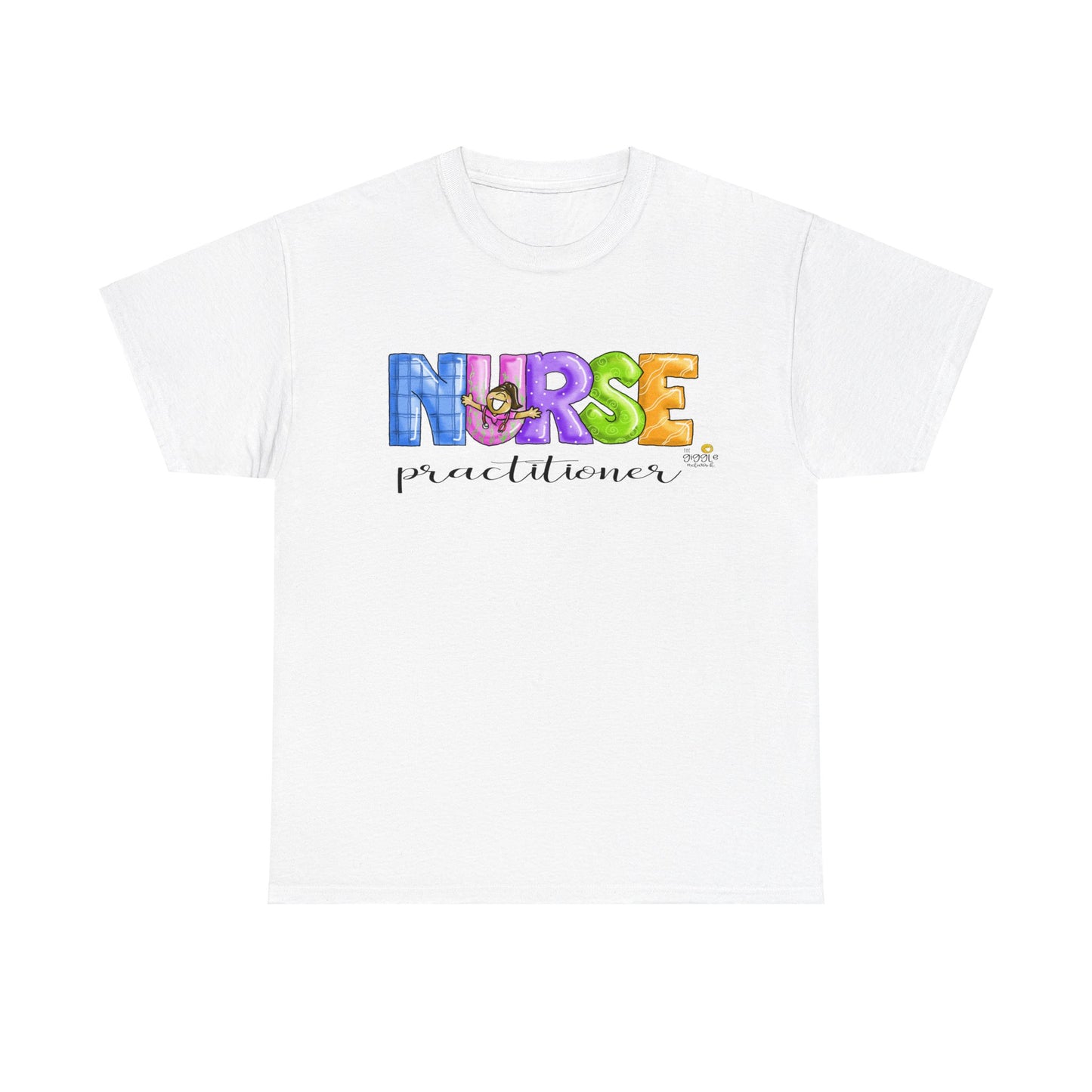 Nurse Practitioner by The Giggle Network, MOther and Baby Nurse tshirt, Springtime tshirt, T Shirt for spring, Hello SPring Tshirt