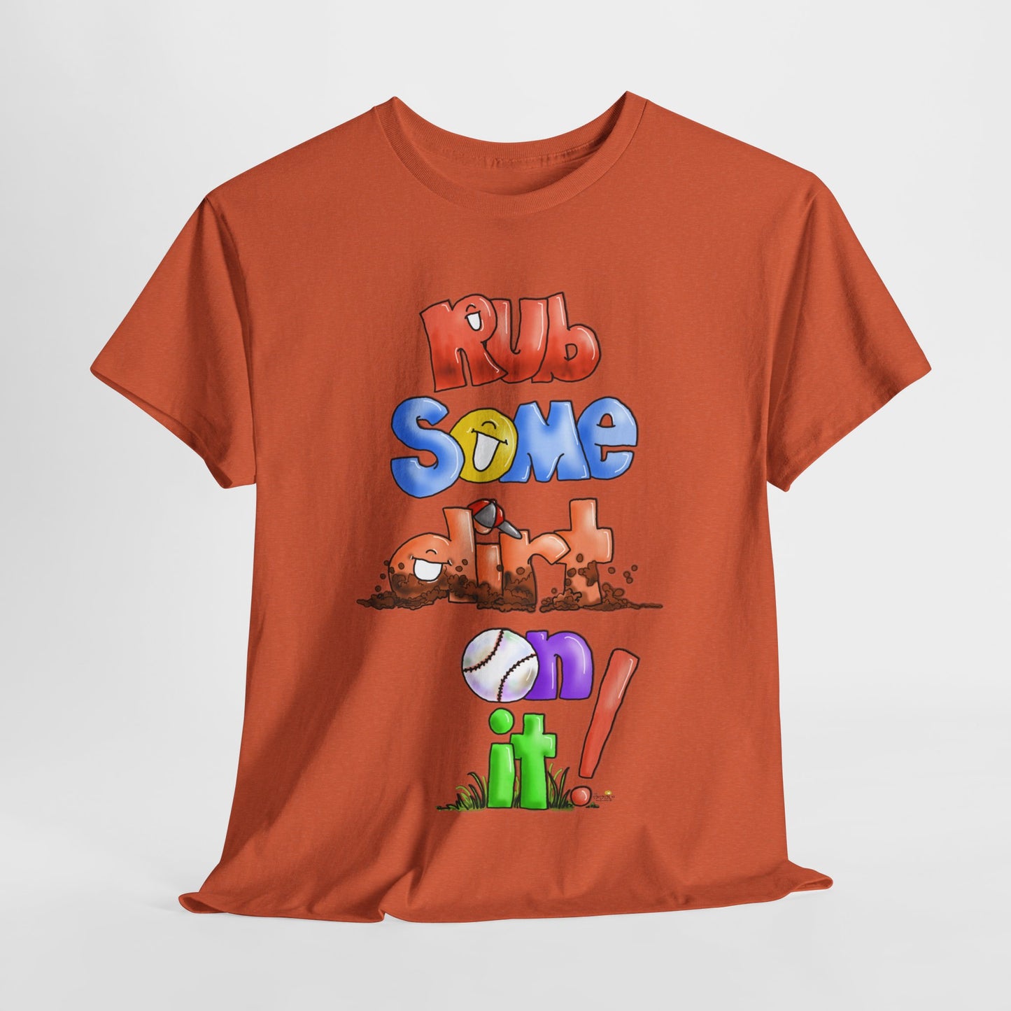 Rub Some Dirt on it by The Giggle Network, Softball tshirt, Springtime tshirt, T Shirt for parents, baseball Tshirt
