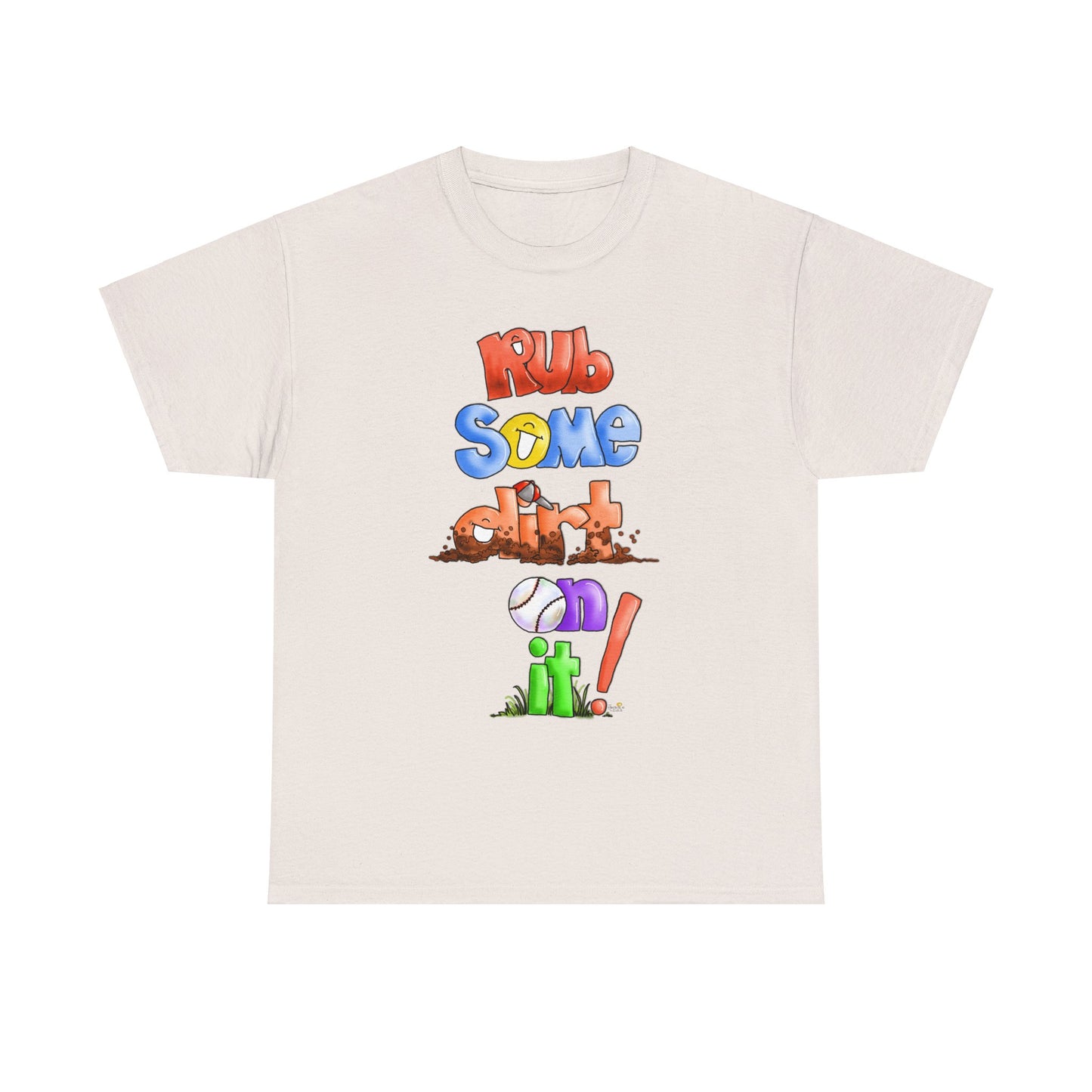 Rub Some Dirt on it by The Giggle Network, Softball tshirt, Springtime tshirt, T Shirt for parents, baseball Tshirt