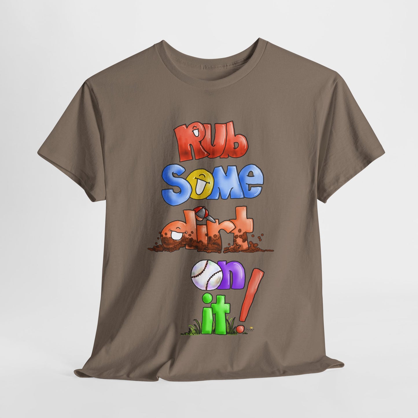 Rub Some Dirt on it by The Giggle Network, Softball tshirt, Springtime tshirt, T Shirt for parents, baseball Tshirt
