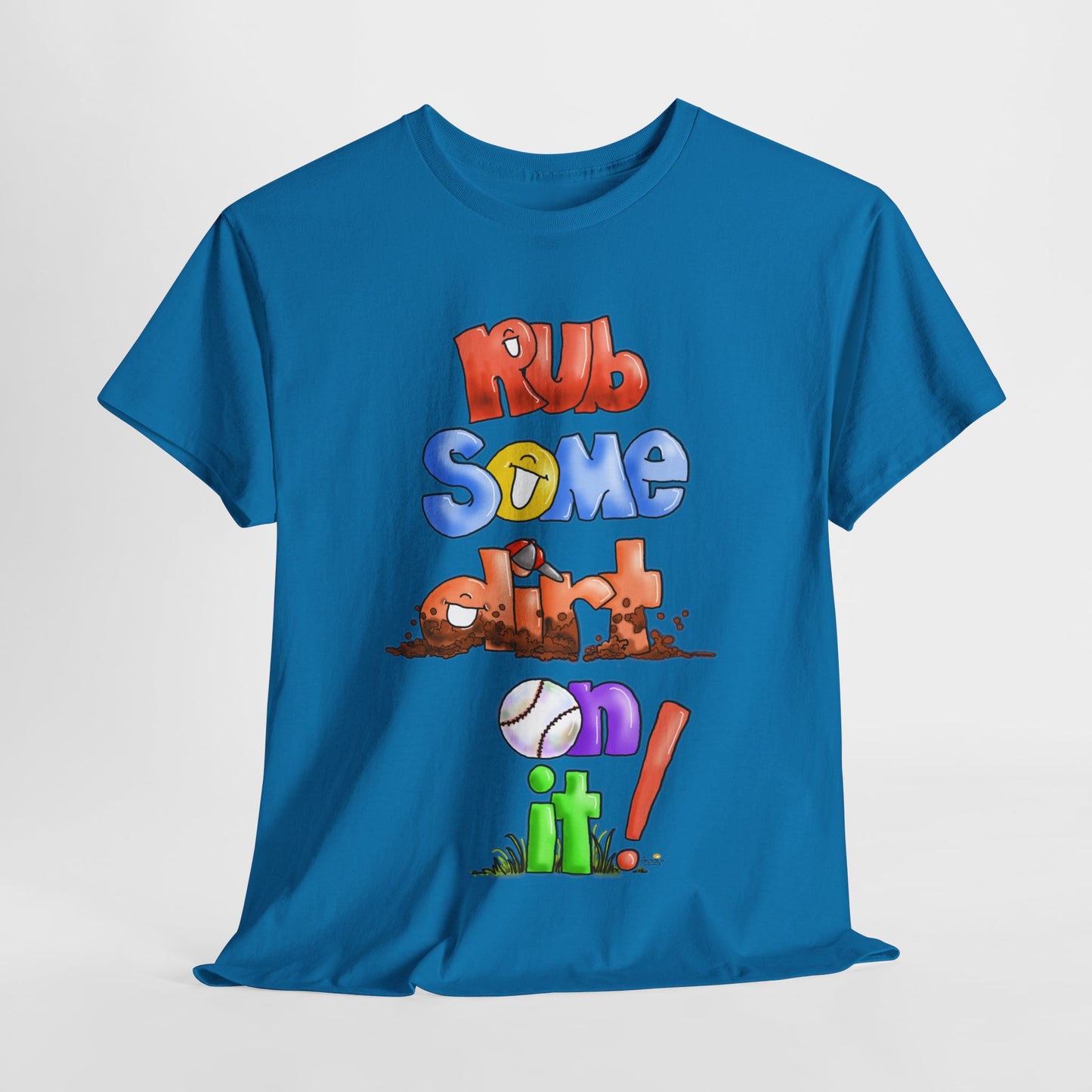 Rub Some Dirt on it by The Giggle Network, Softball tshirt, Springtime tshirt, T Shirt for parents, baseball Tshirt