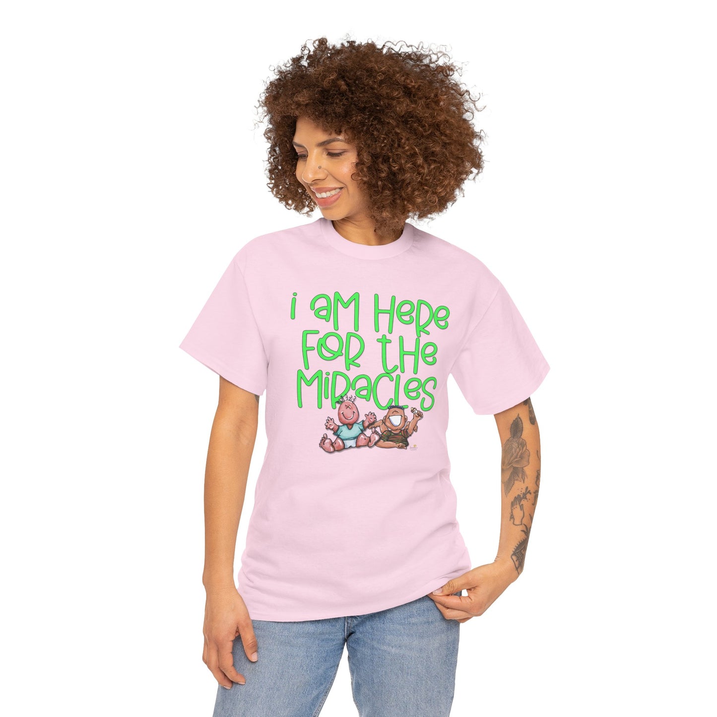 I'm here for the miracles by The Giggle Network created by Laurie Repetto