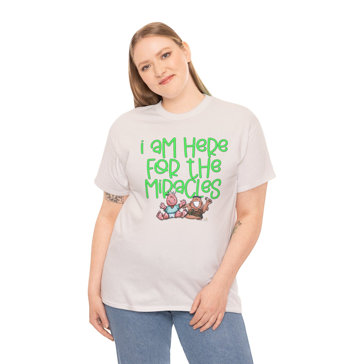 I'm here for the miracles by The Giggle Network created by Laurie Repetto