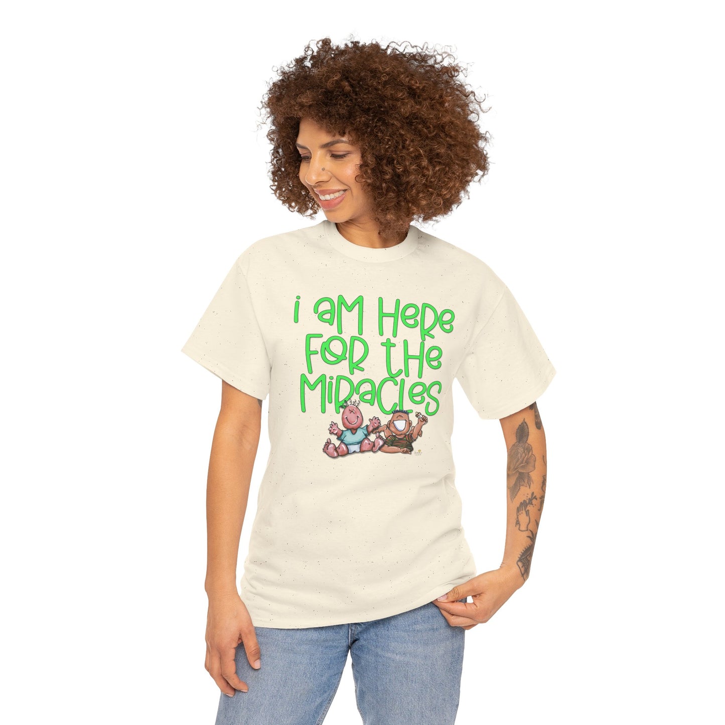 I'm here for the miracles by The Giggle Network created by Laurie Repetto