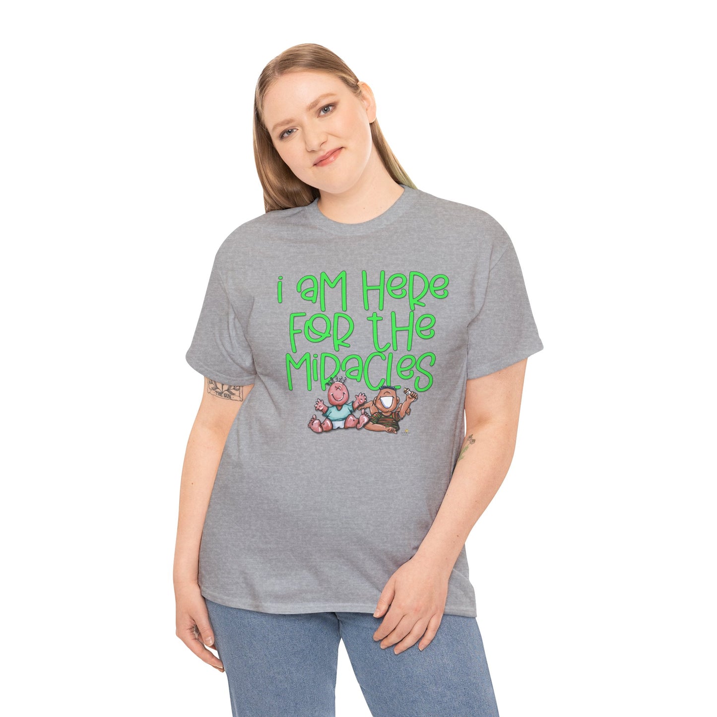 I'm here for the miracles by The Giggle Network created by Laurie Repetto