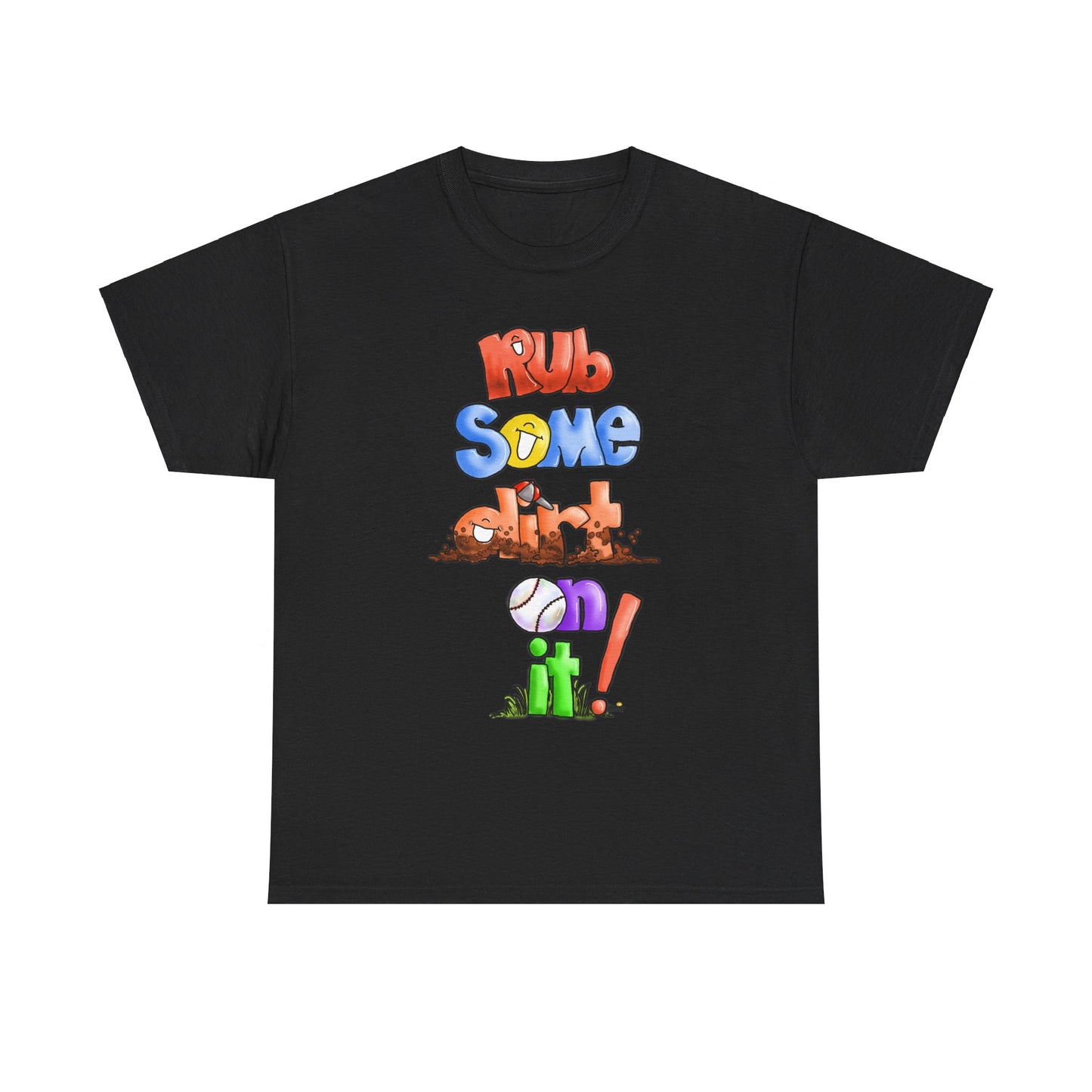 Rub Some Dirt on it by The Giggle Network, Softball tshirt, Springtime tshirt, T Shirt for parents, baseball Tshirt