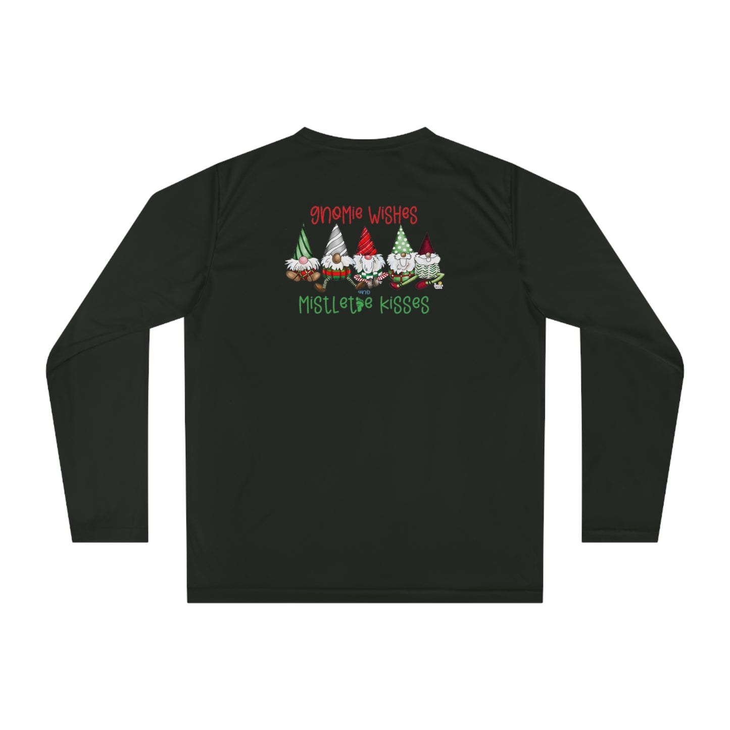 (front and back) Gnomie Wishes and Mistletoes Kisses Long Sleeve Shirt by The Giggle Network