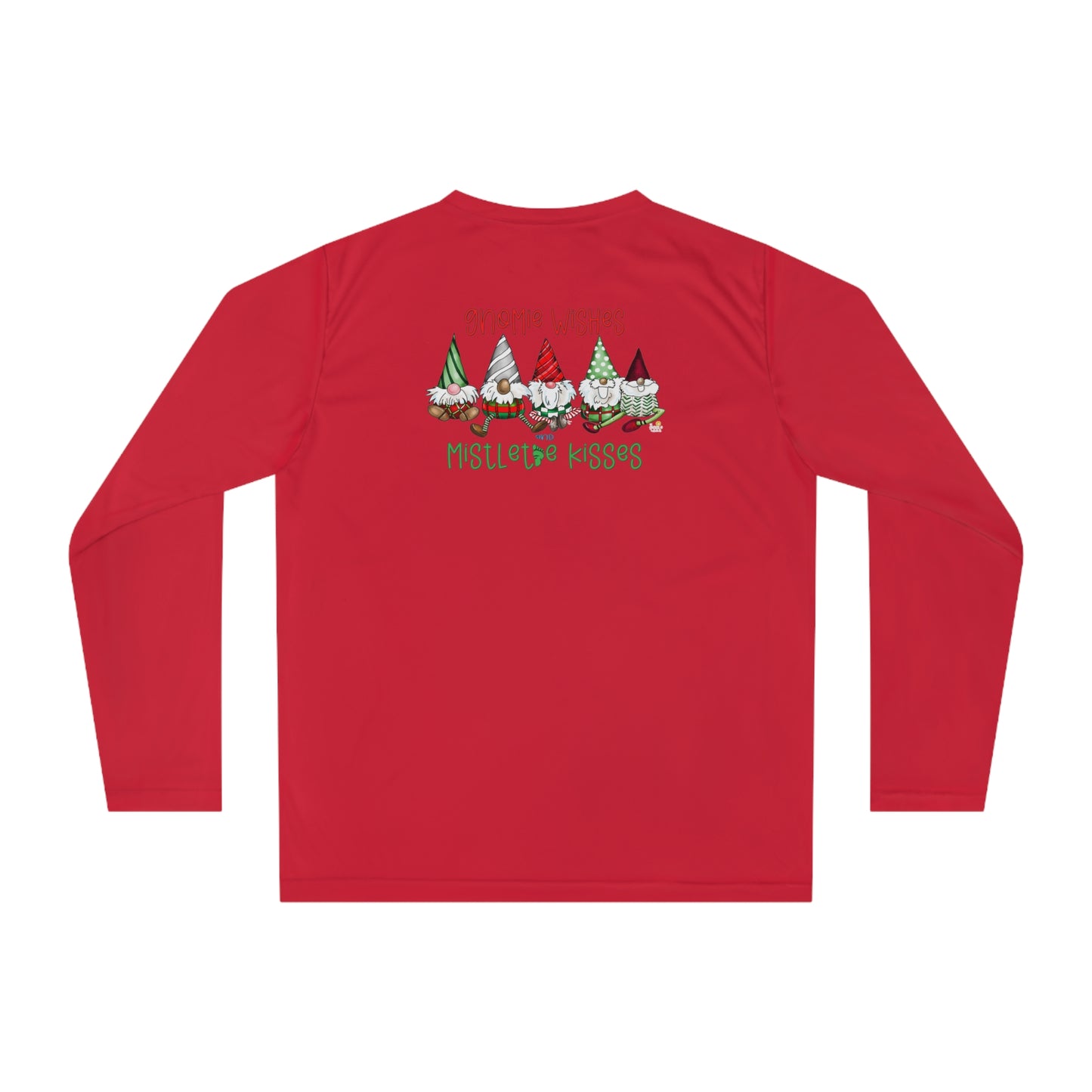 (front and back) Gnomie Wishes and Mistletoes Kisses Long Sleeve Shirt by The Giggle Network