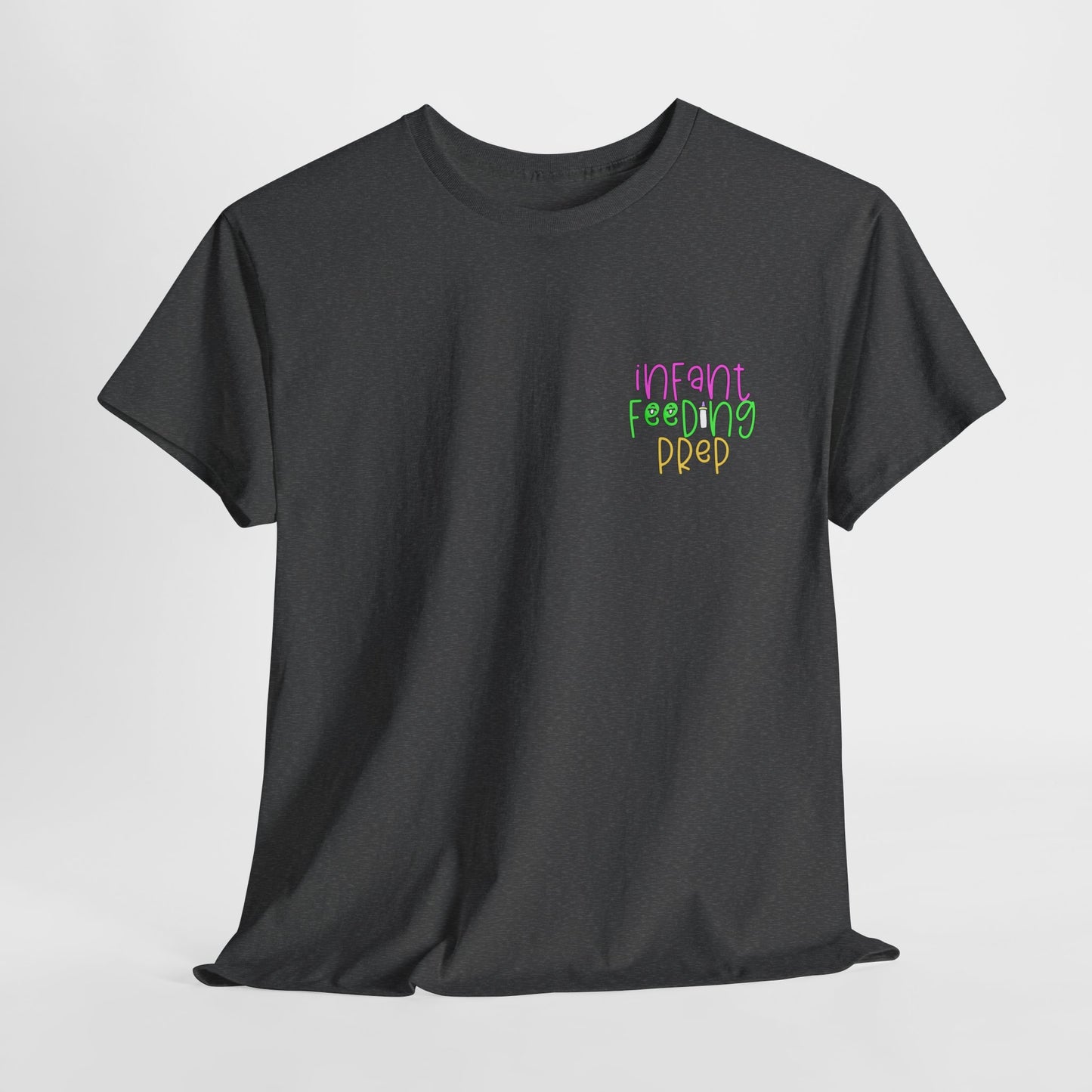 Infant Feeding Prep Tshirt Northside Hosp