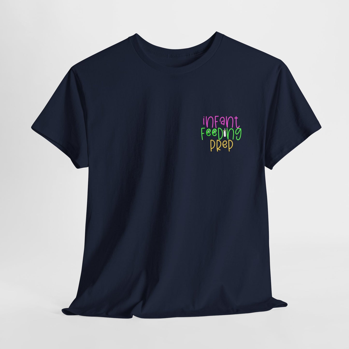 Infant Feeding Prep Tshirt Northside Hosp