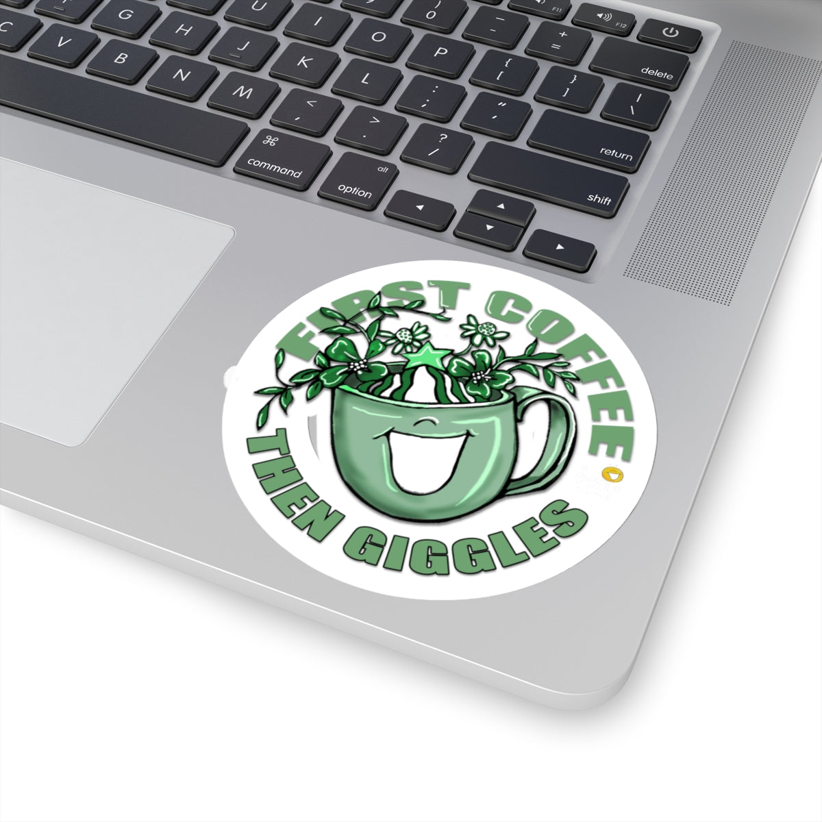 First Coffee Then Giggles Sticker by The Giggle Network (TM)