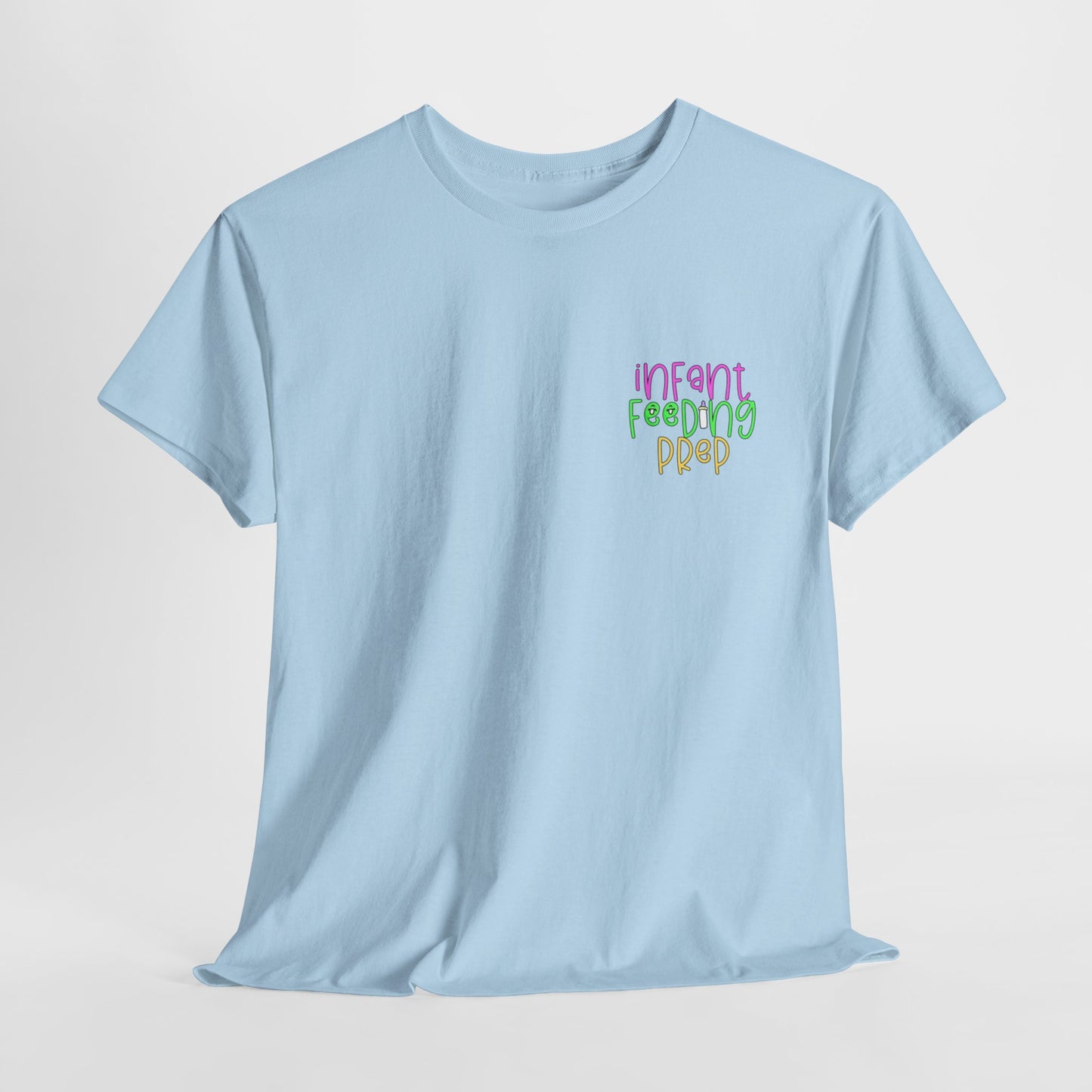 Infant Feeding Prep Tshirt Northside Hosp
