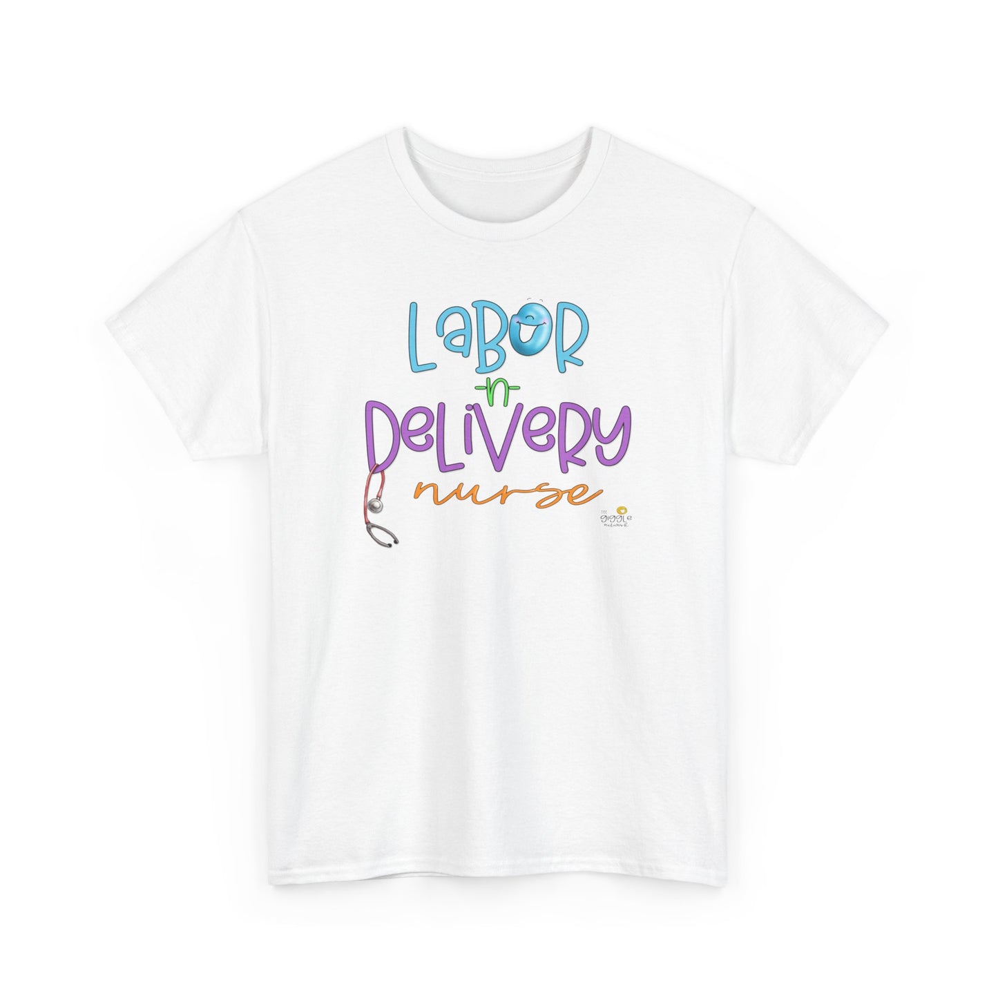 Labor and Delivery nurse by The Giggle Network, Nurse tshirt, Springtime tshirt, T Shirt for spring, Hello SPring Tshirt