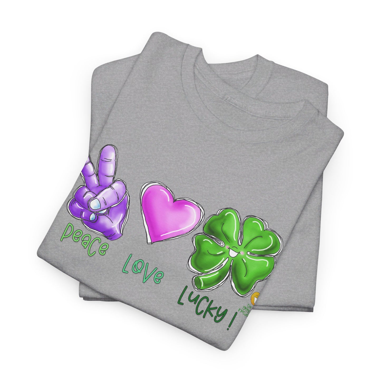 Peace Love and Lucky tshirt, Clovers, St Patricks day tshirt, Peace Love and Lucky by The Giggle Network,All images are Copyrighted by Laurie Repetto and The GIggle Network, and cannot be reproduced without written and dated permission from the artist.