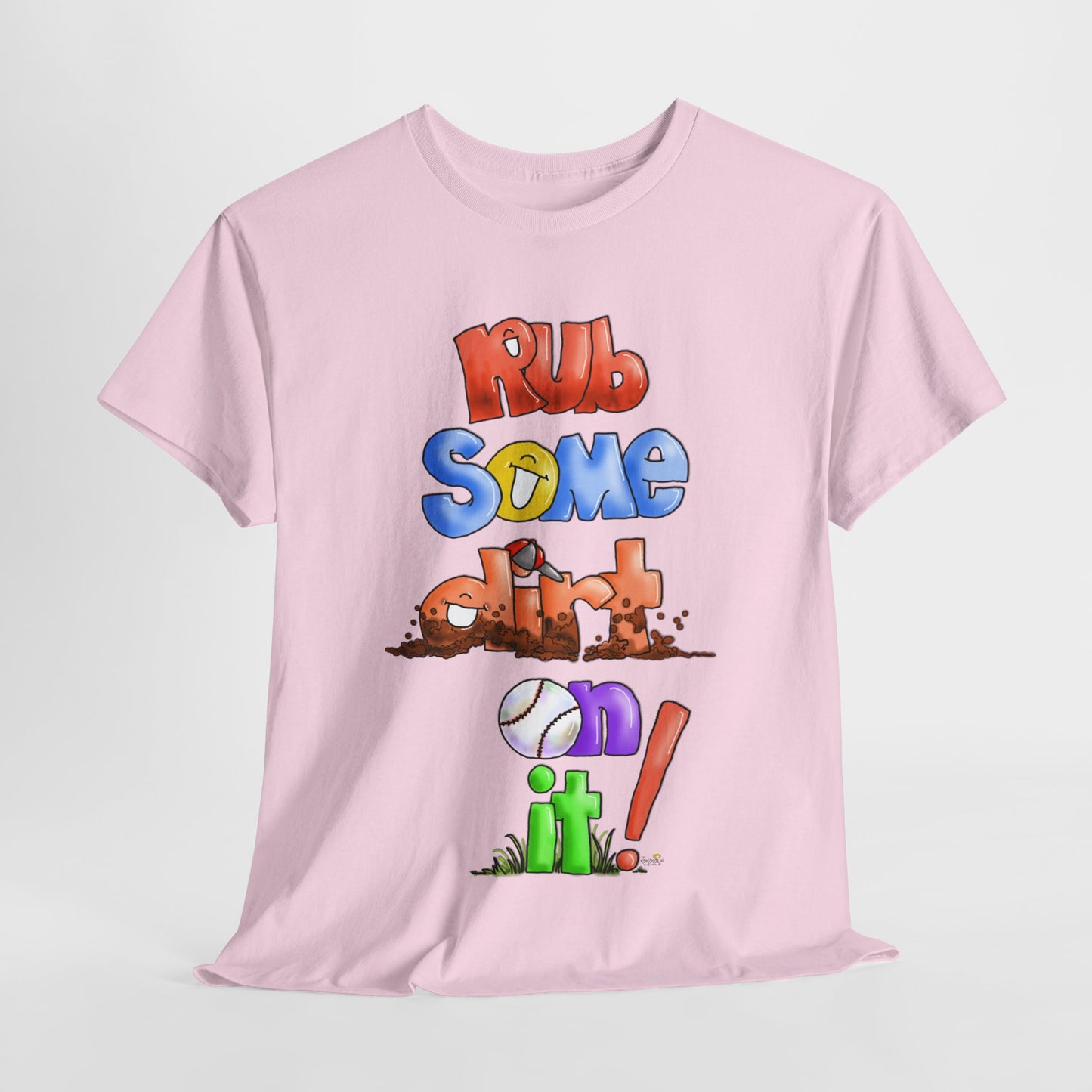 Rub Some Dirt on it by The Giggle Network, Softball tshirt, Springtime tshirt, T Shirt for parents, baseball Tshirt