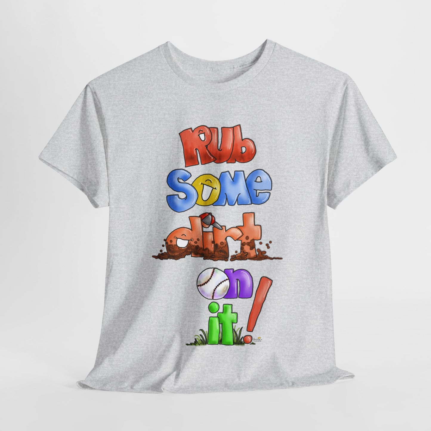Rub Some Dirt on it by The Giggle Network, Softball tshirt, Springtime tshirt, T Shirt for parents, baseball Tshirt