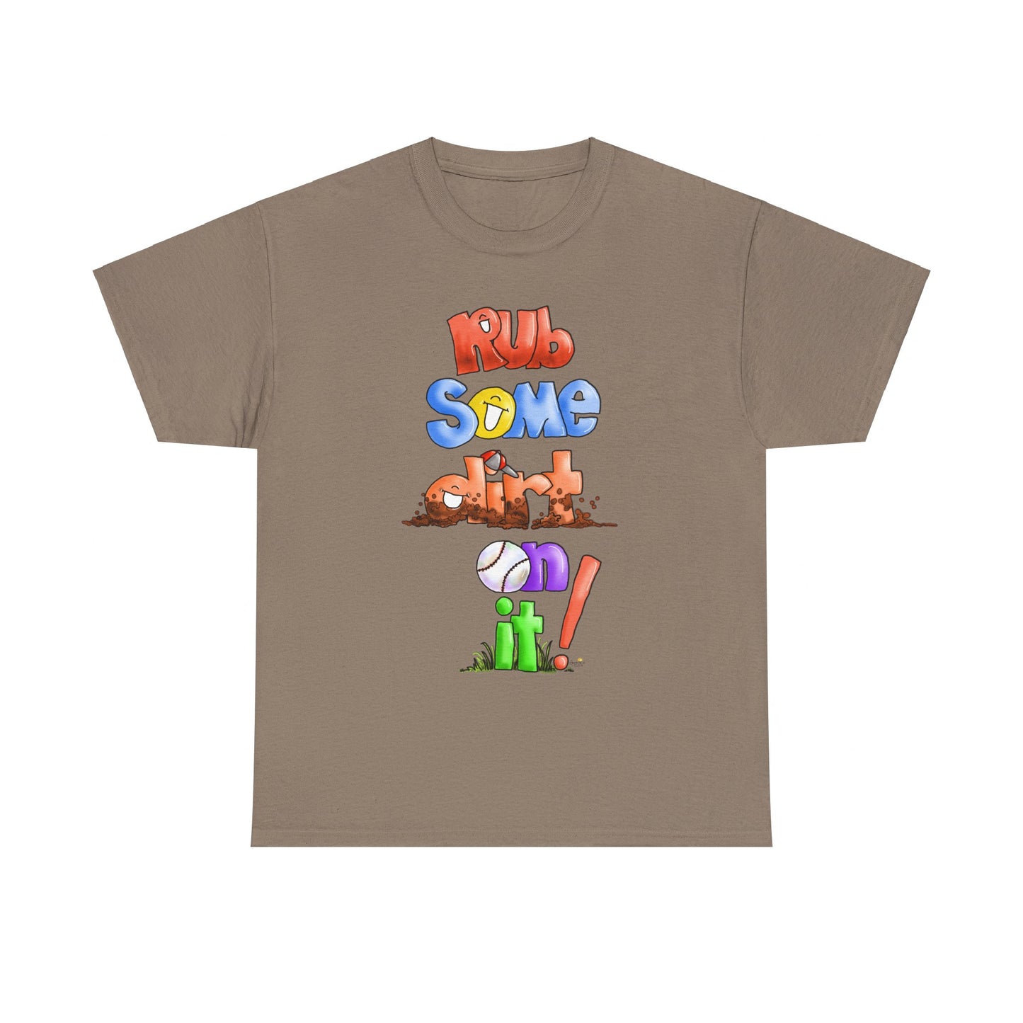 Rub Some Dirt on it by The Giggle Network, Softball tshirt, Springtime tshirt, T Shirt for parents, baseball Tshirt
