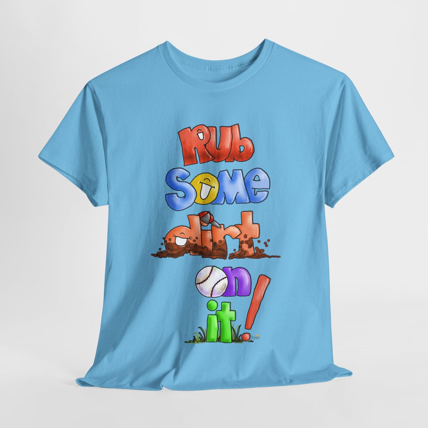 Rub Some Dirt on it by The Giggle Network, Softball tshirt, Springtime tshirt, T Shirt for parents, baseball Tshirt