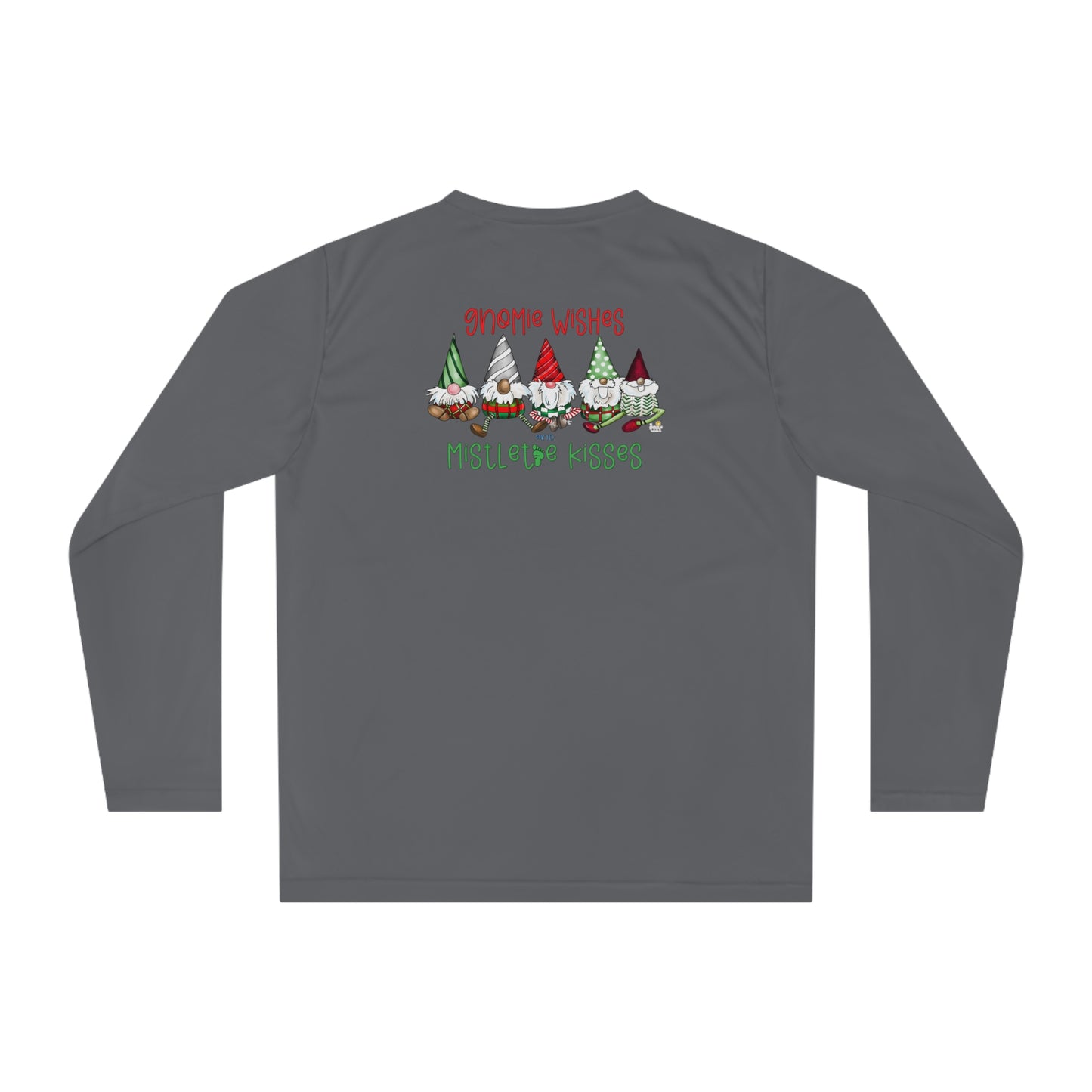 (front and back) Gnomie Wishes and Mistletoes Kisses Long Sleeve Shirt by The Giggle Network