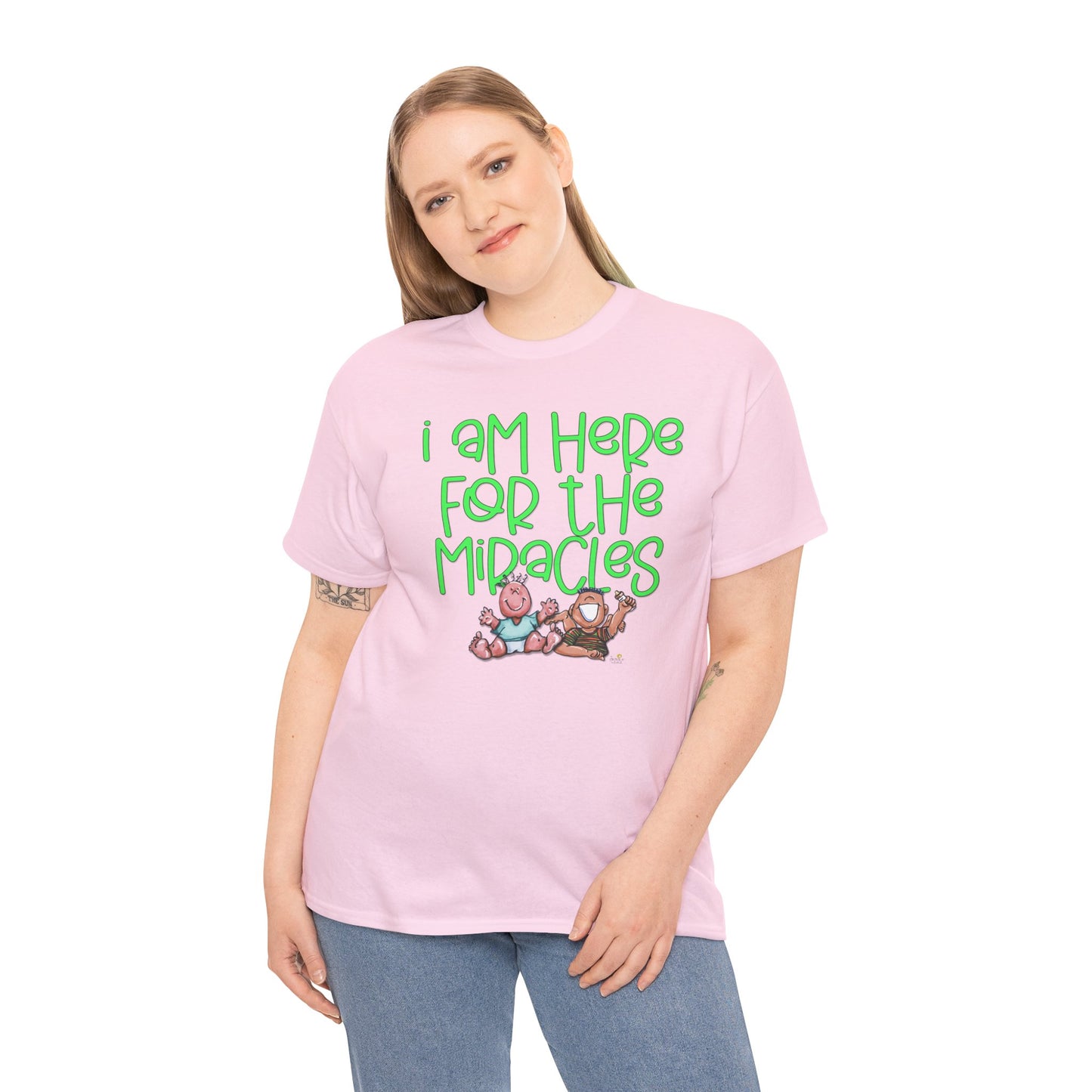 I'm here for the miracles by The Giggle Network created by Laurie Repetto