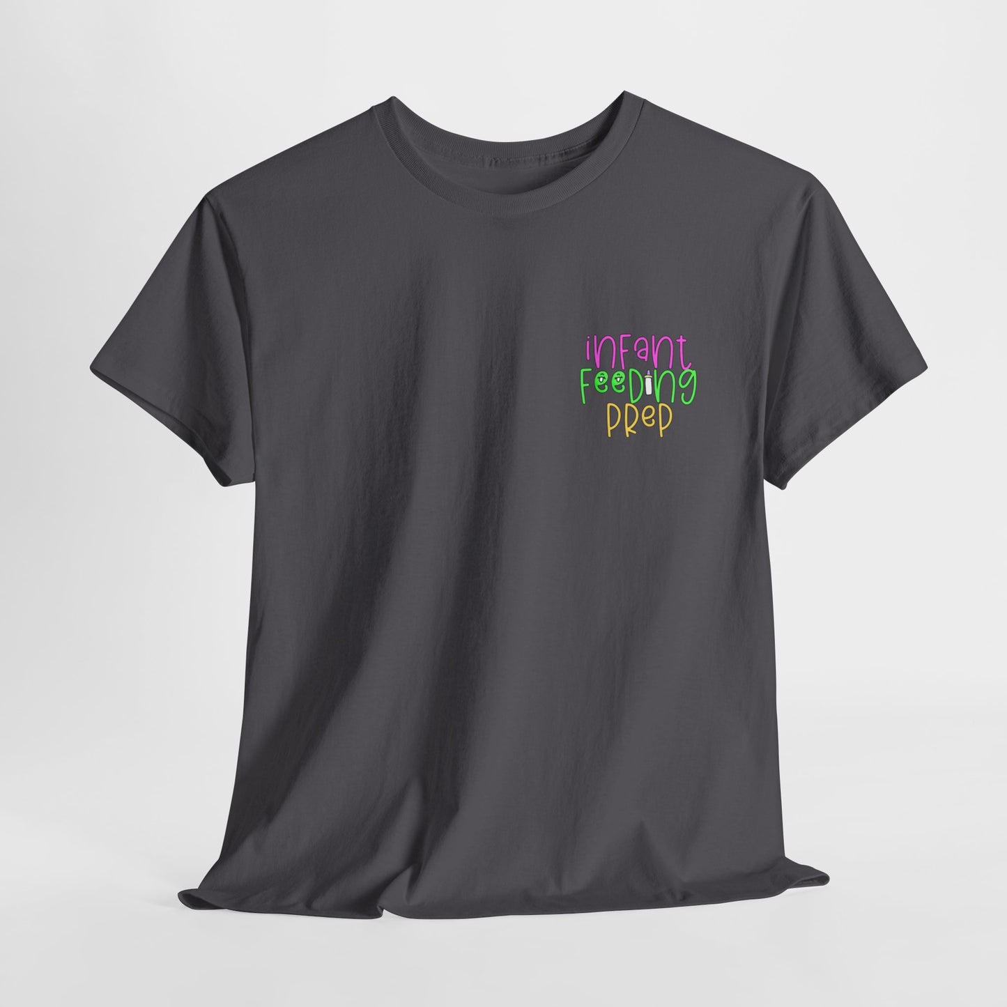 Infant Feeding Prep Tshirt Northside Hosp