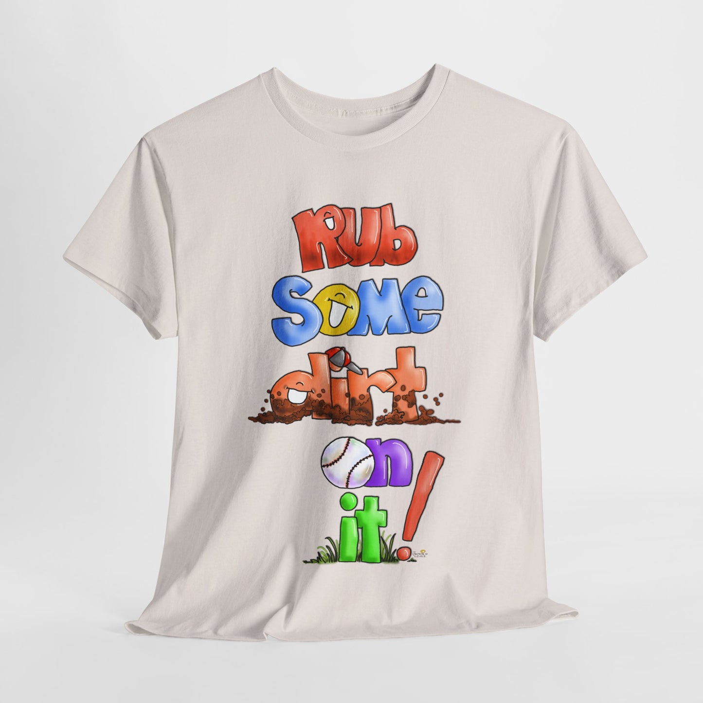 Rub Some Dirt on it by The Giggle Network, Softball tshirt, Springtime tshirt, T Shirt for parents, baseball Tshirt