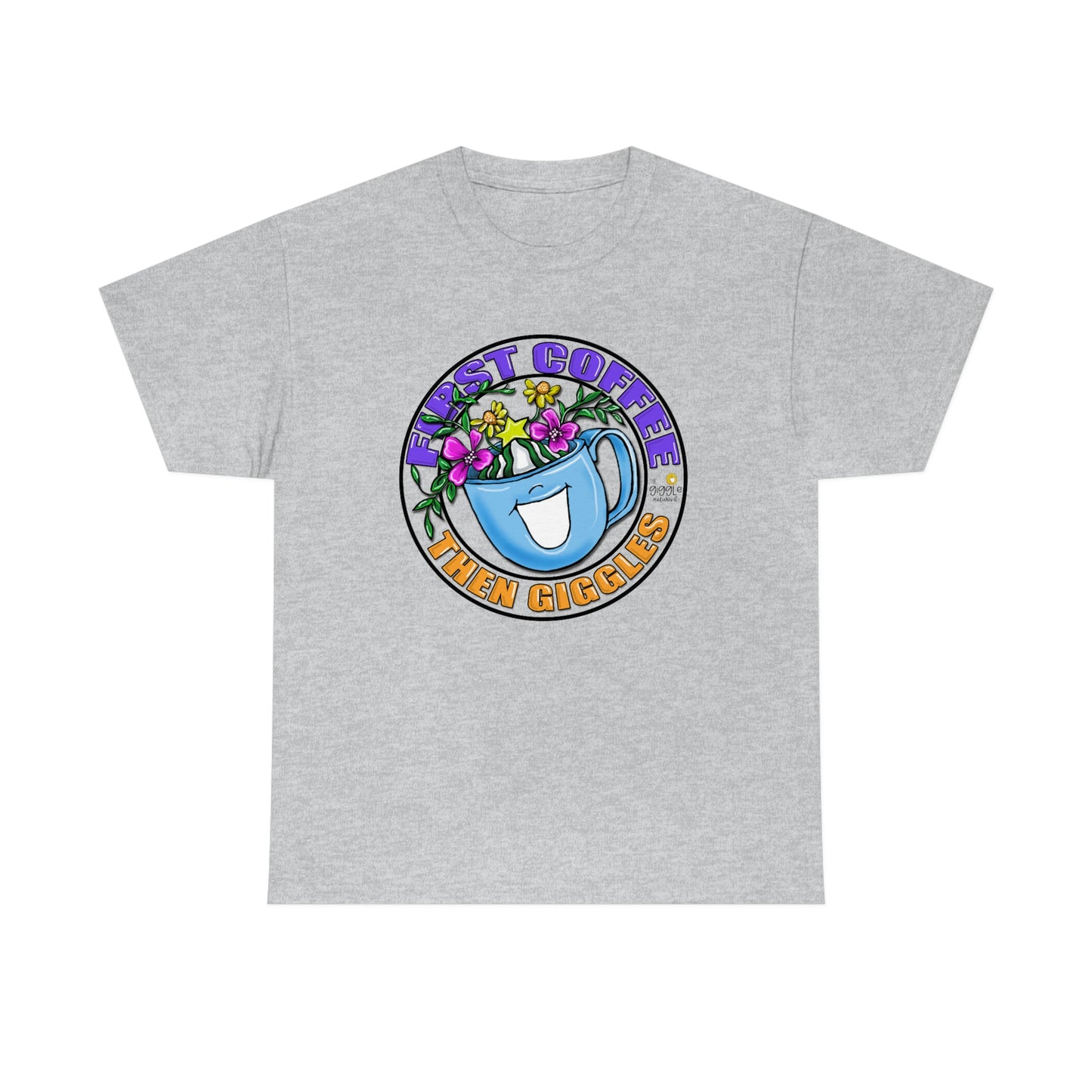 FIrst Coffee Then Giggles (FULL COLOR) by The Giggle Network (TM) created and Illustrated by Laurie Repetto
