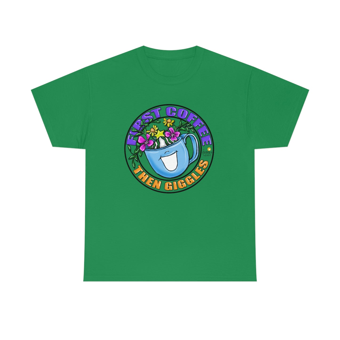 FIrst Coffee Then Giggles (FULL COLOR) by The Giggle Network (TM) created and Illustrated by Laurie Repetto