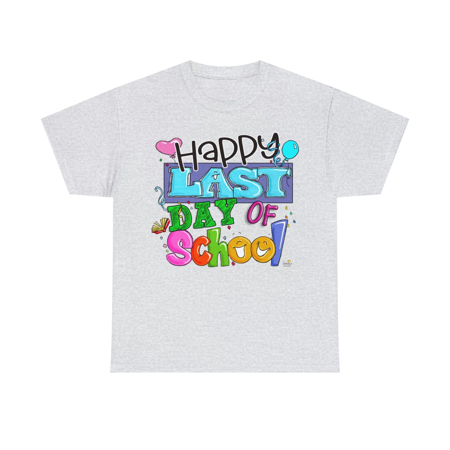 Happy Last Day of School by The Giggle Network created by Laurie Repetto