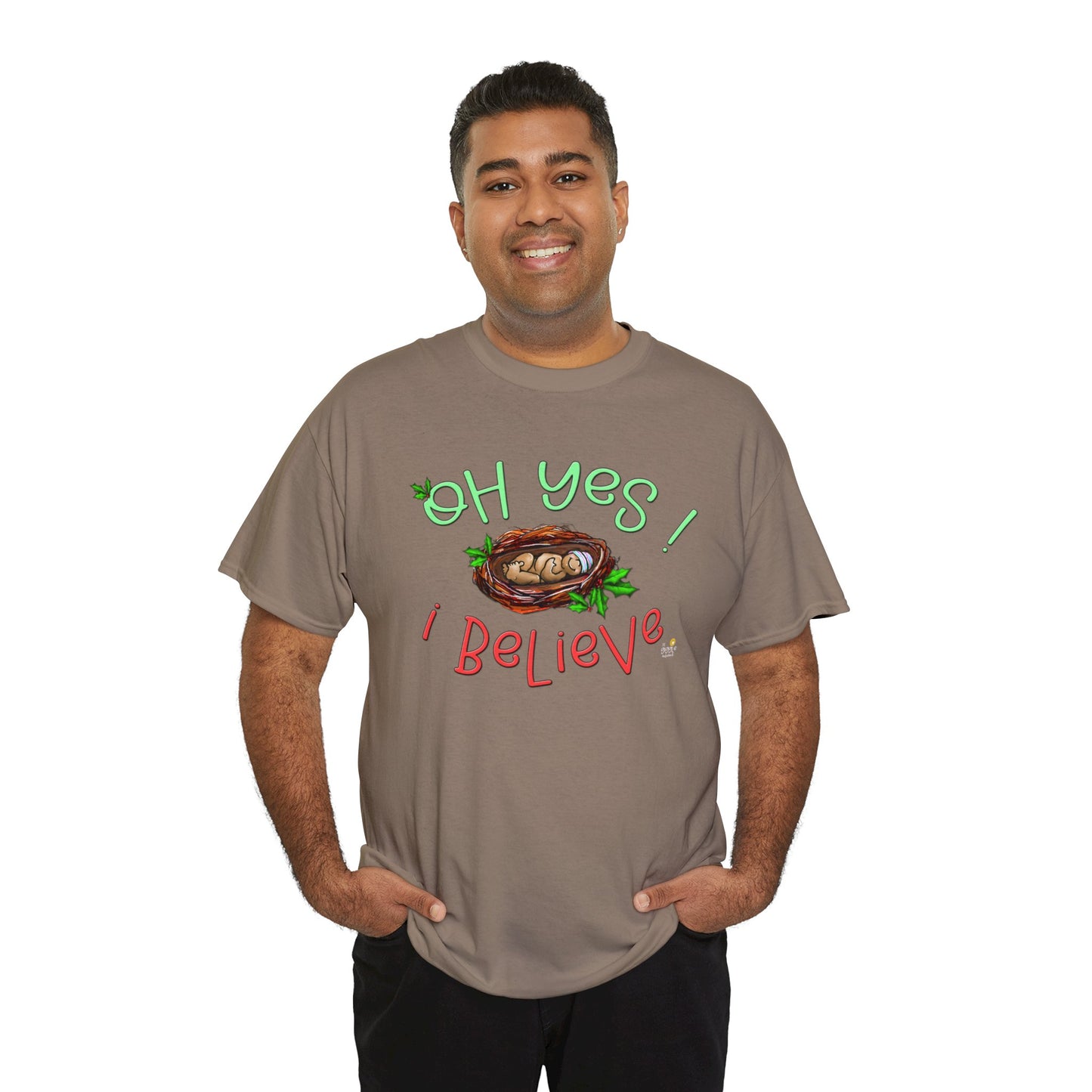 Oh Yes I Believe Tshirt by The Giggle Network