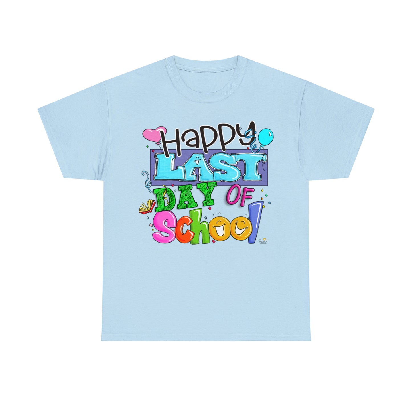 Happy Last Day of School by The Giggle Network created by Laurie Repetto