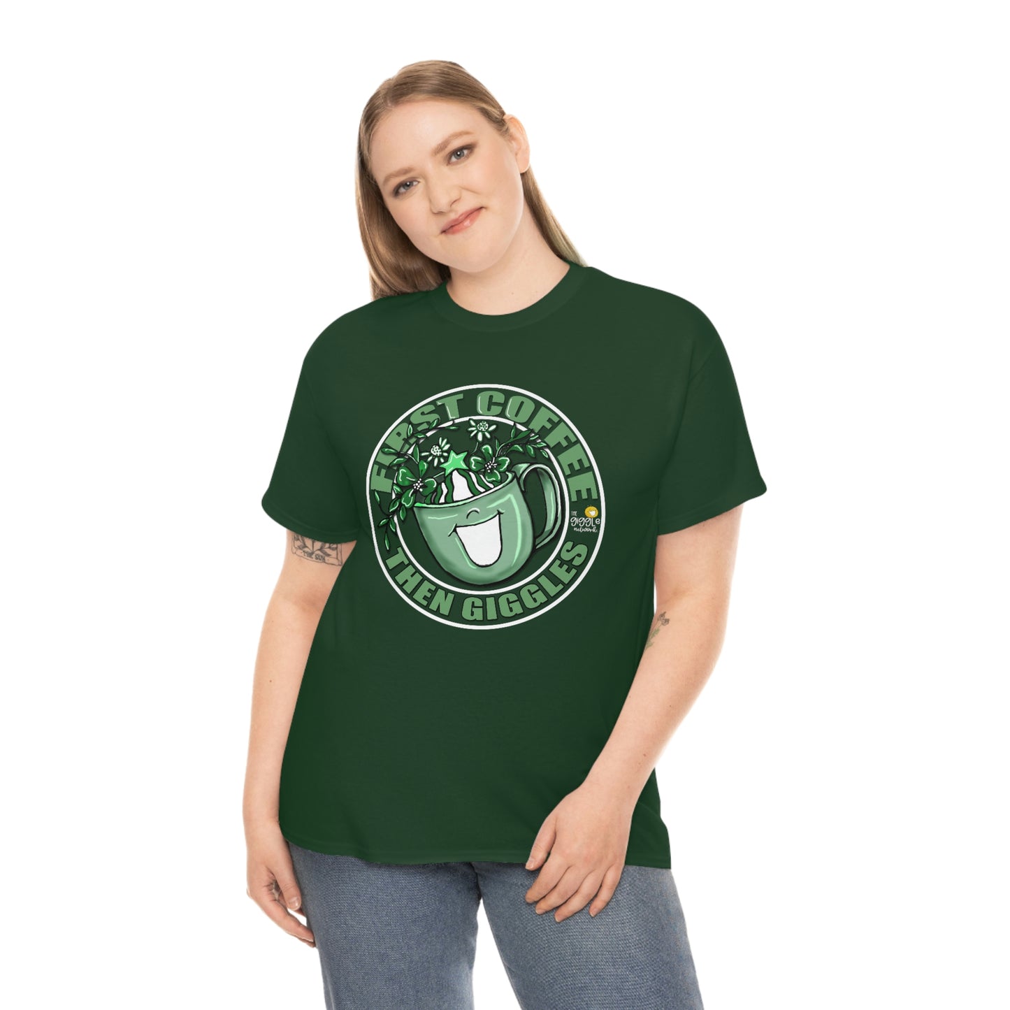 FIrst Coffee Then Giggles (Green COLOR) by The Giggle Network (TM) created and Illustrated by Laurie Repetto