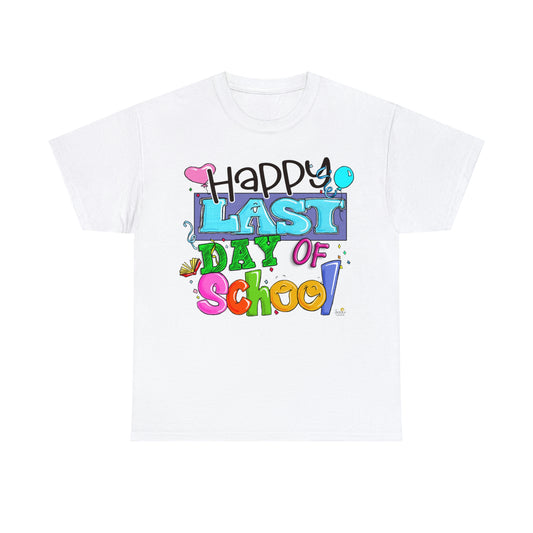 Happy Last Day of School by The Giggle Network created by Laurie Repetto