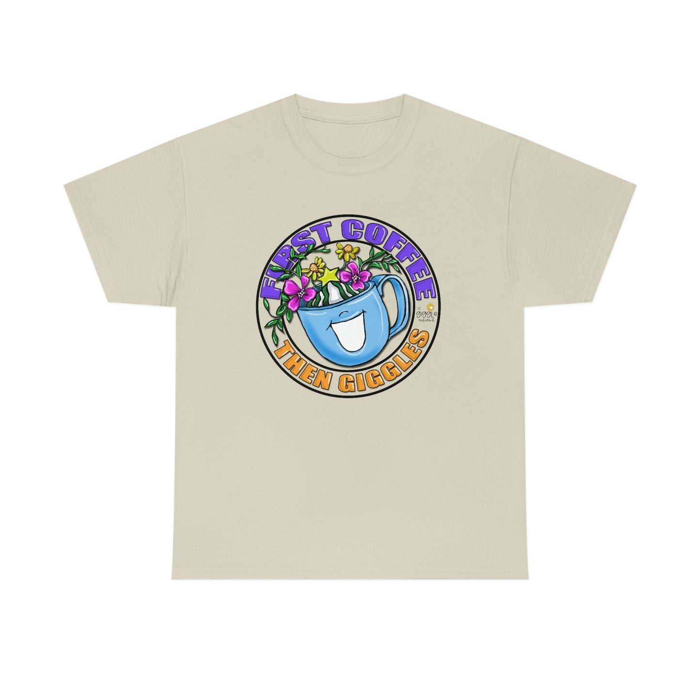 FIrst Coffee Then Giggles (FULL COLOR) by The Giggle Network (TM) created and Illustrated by Laurie Repetto