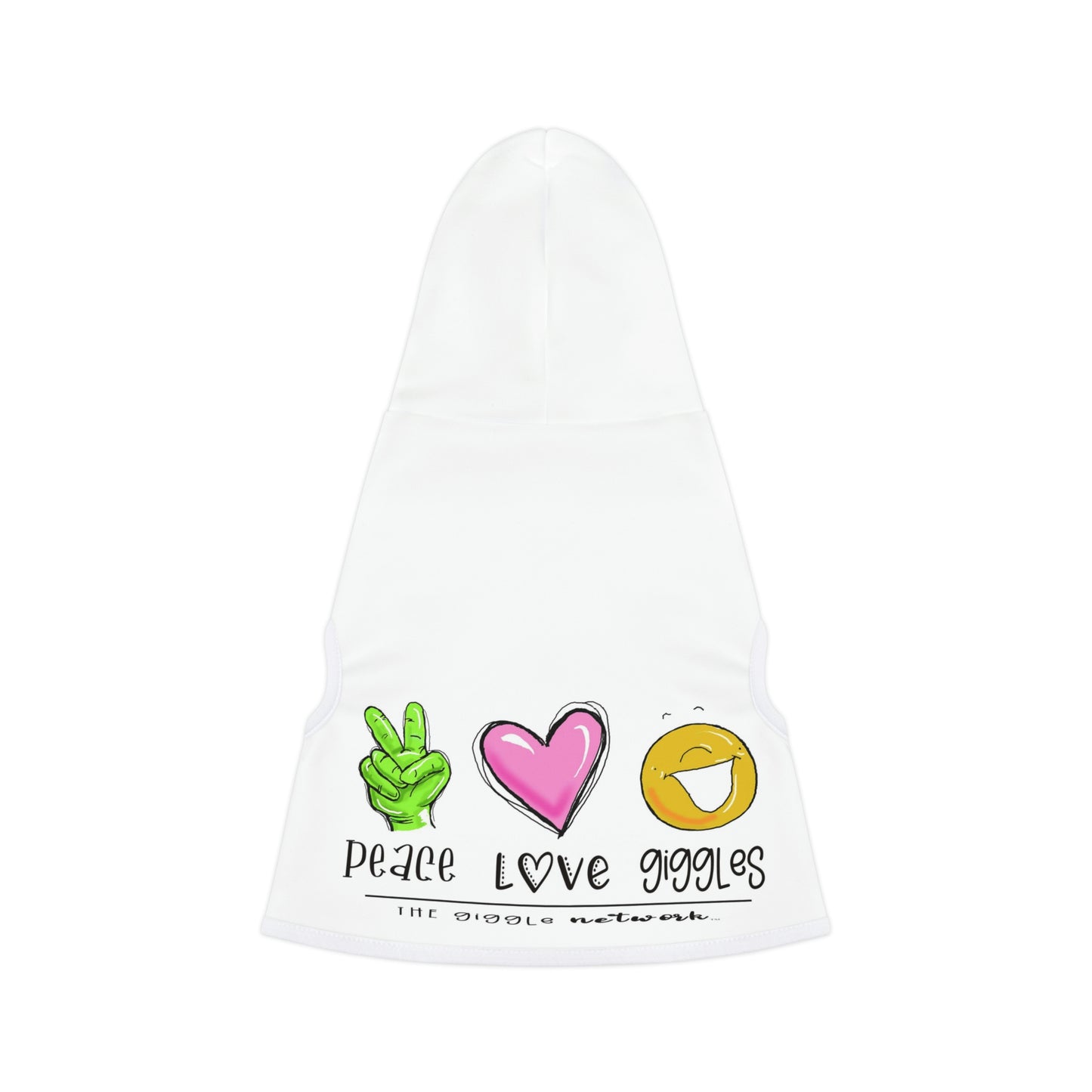 Peace Love and Giggles Dog Hoodie