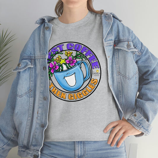 FIrst Coffee Then Giggles (FULL COLOR) by The Giggle Network (TM) created and Illustrated by Laurie Repetto