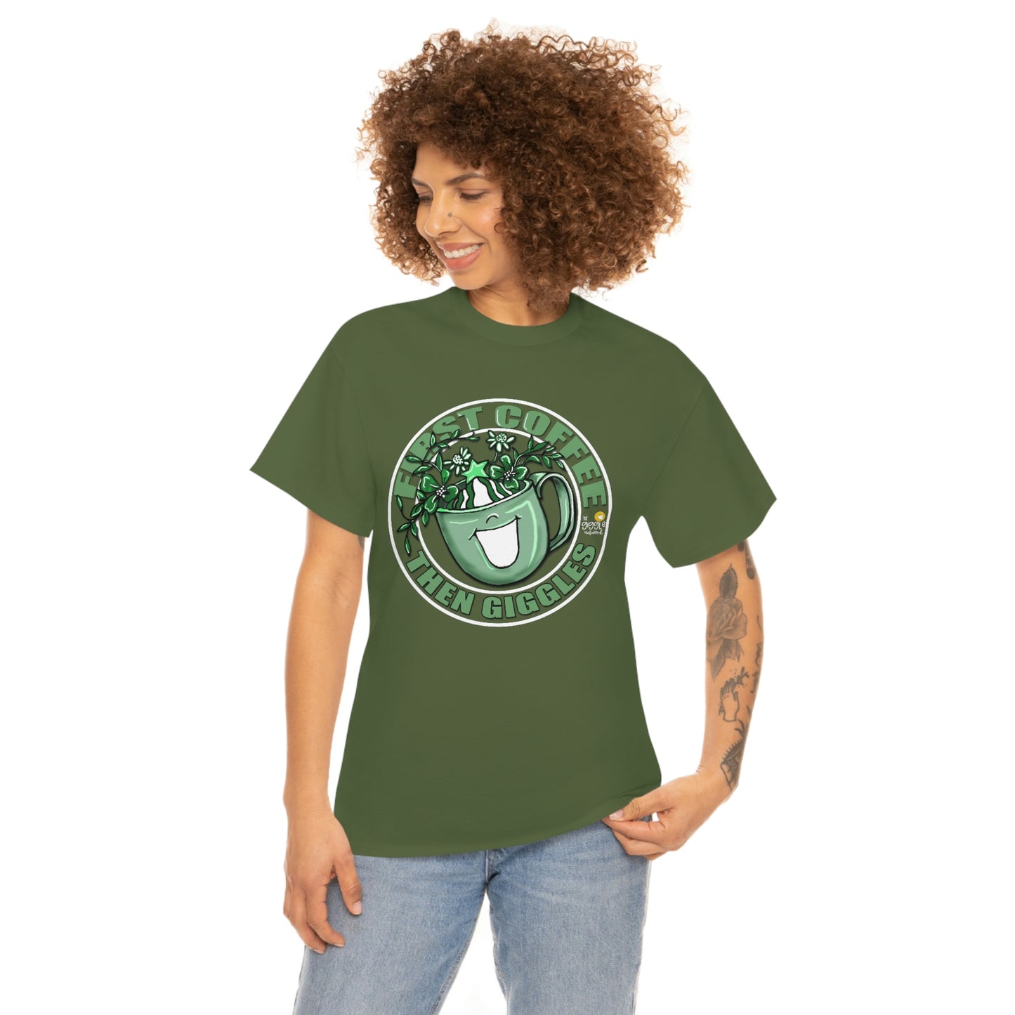 FIrst Coffee Then Giggles (Green COLOR) by The Giggle Network (TM) created and Illustrated by Laurie Repetto
