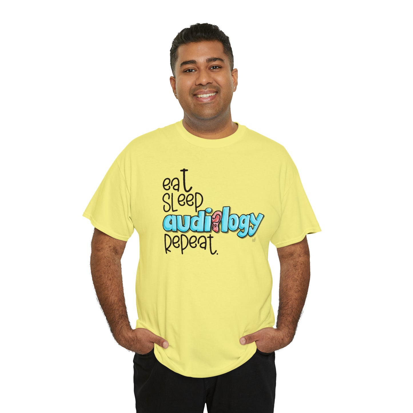 Eat Sleep Audiology Repeat by The Giggle Network created by Laurie Repetto