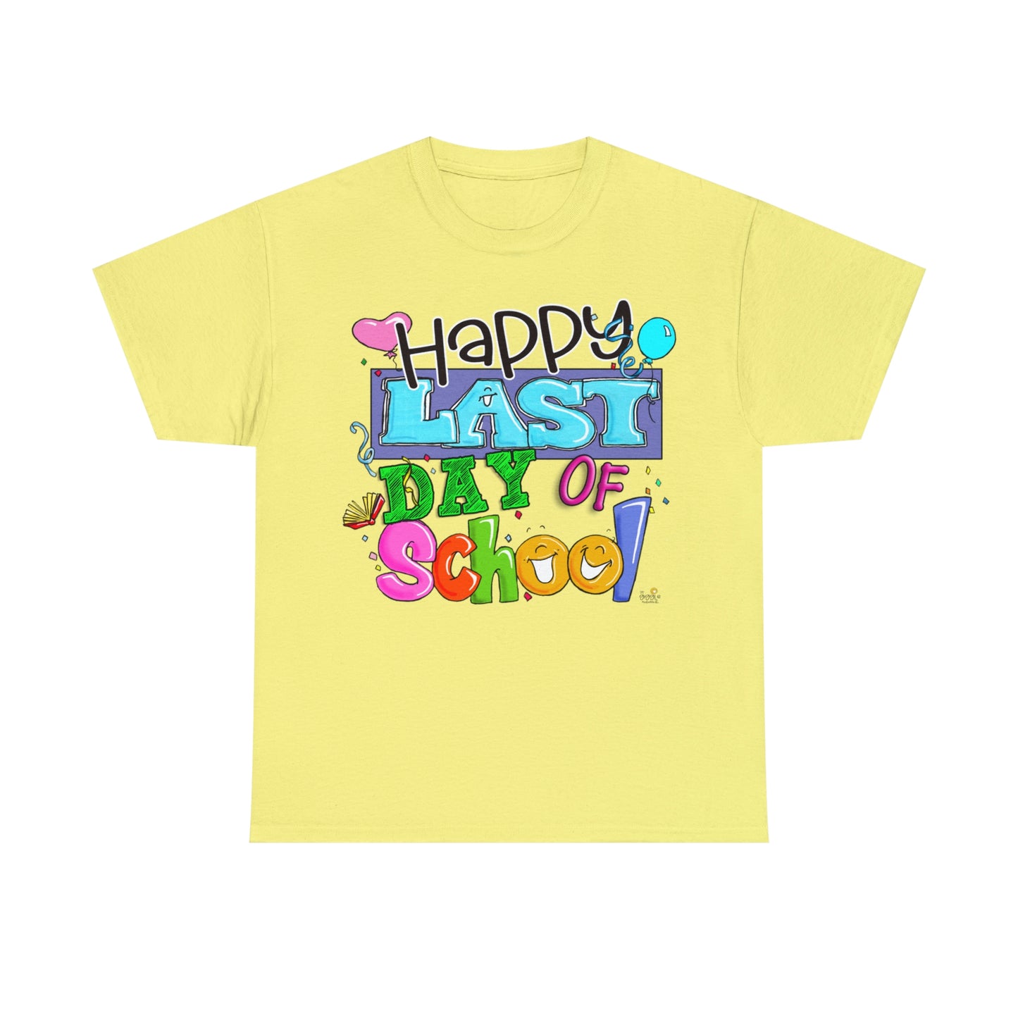 Happy Last Day of School by The Giggle Network created by Laurie Repetto