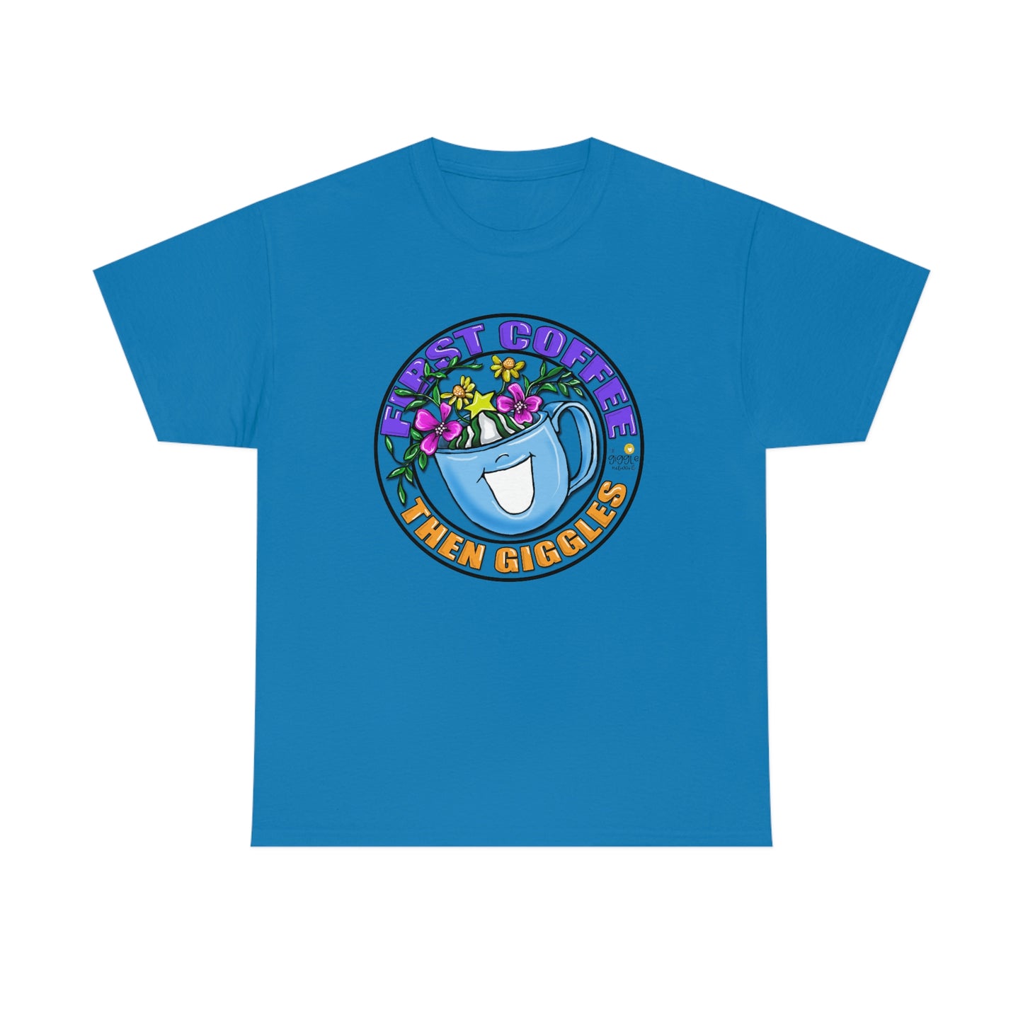 FIrst Coffee Then Giggles (FULL COLOR) by The Giggle Network (TM) created and Illustrated by Laurie Repetto